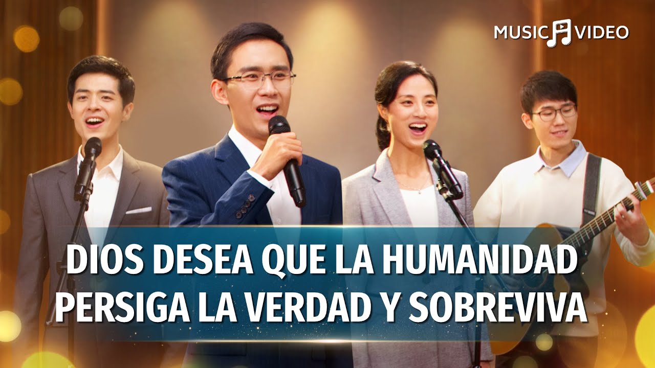 Música cristiana | Dios desea que la humanidad persiga la verdad y sobreviva