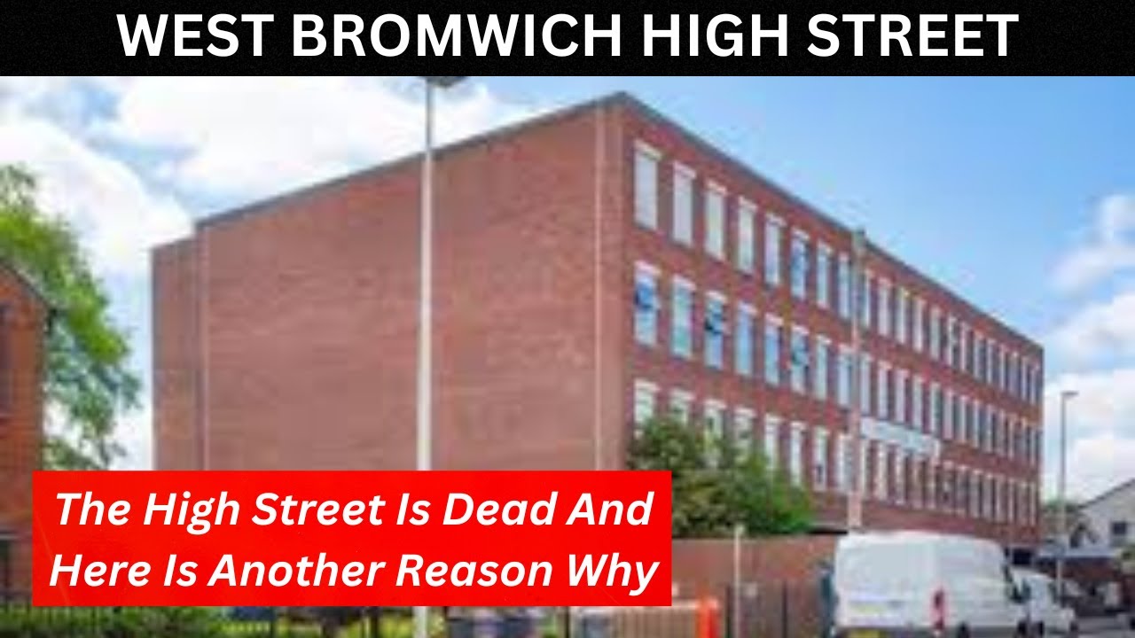 WEST BROMWICH HIGH STREET, the High Street is dead and here is another reason why