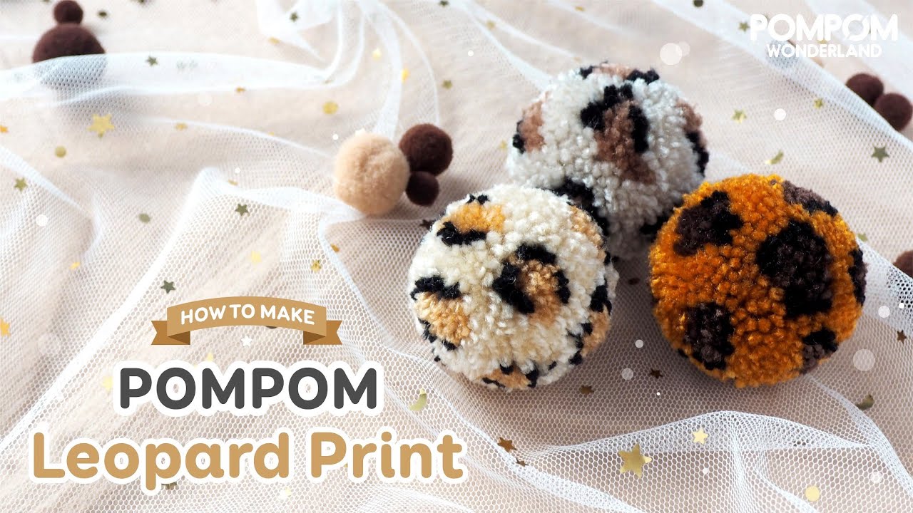 DIY Tutorial - How to Make Pompom Leopard Print - ポンポンの作り方 - Hướng dẫn làm pompom hình da báo