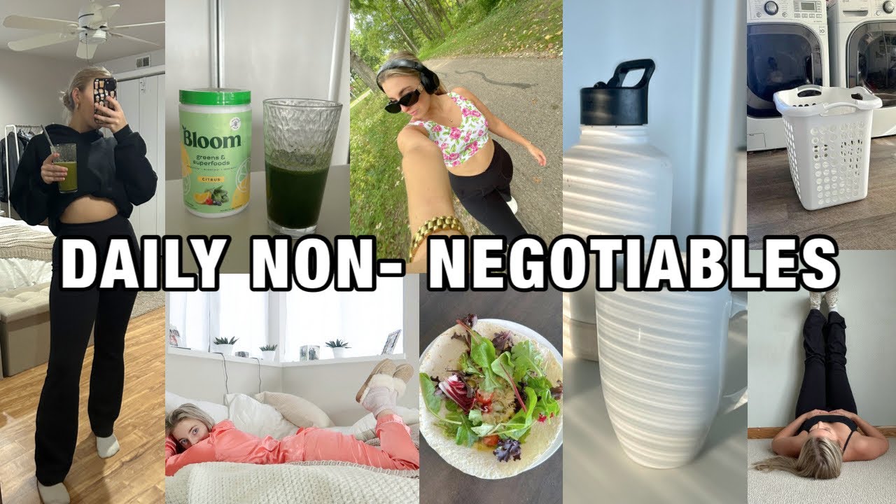 My Daily Habits & Non Negotiables For A Healthy Lifestyle: top tips to feel GOOD daily