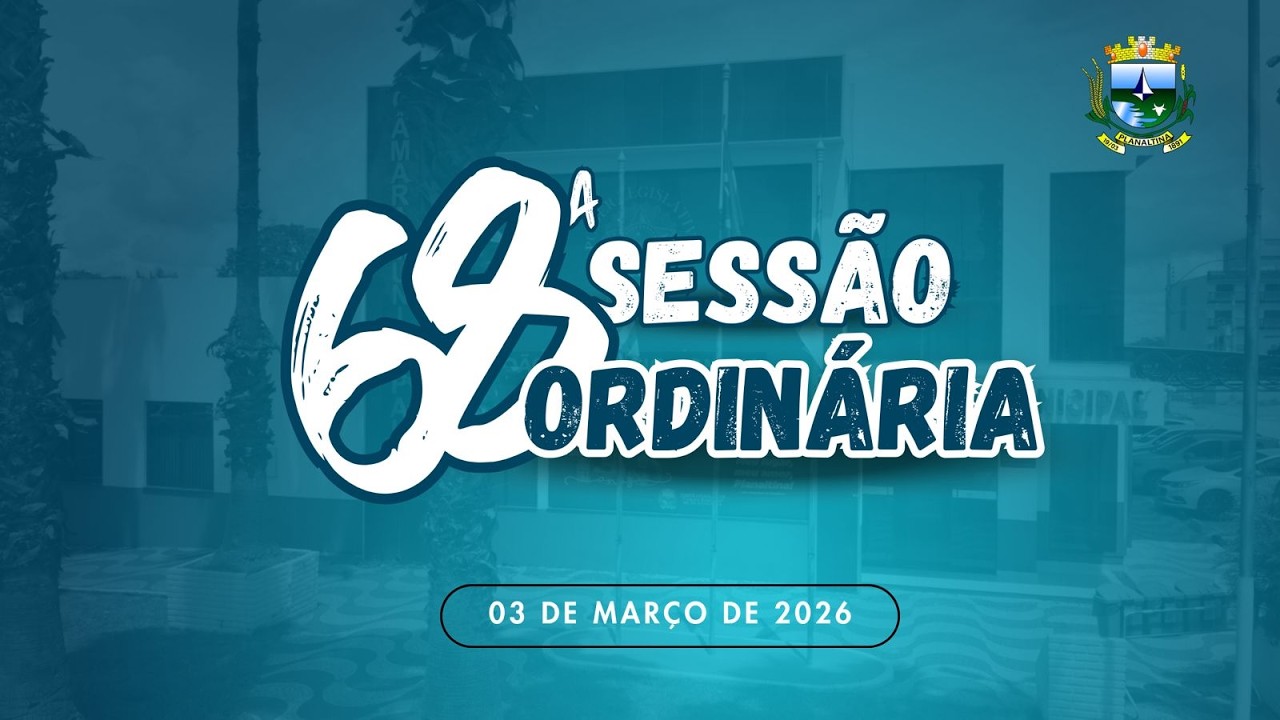 68ª SESSÃO ORDINÁRIA - MARÇO/2026
