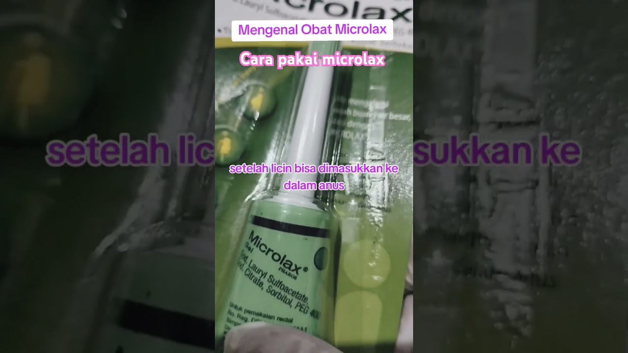 Cara pakai obat microlax