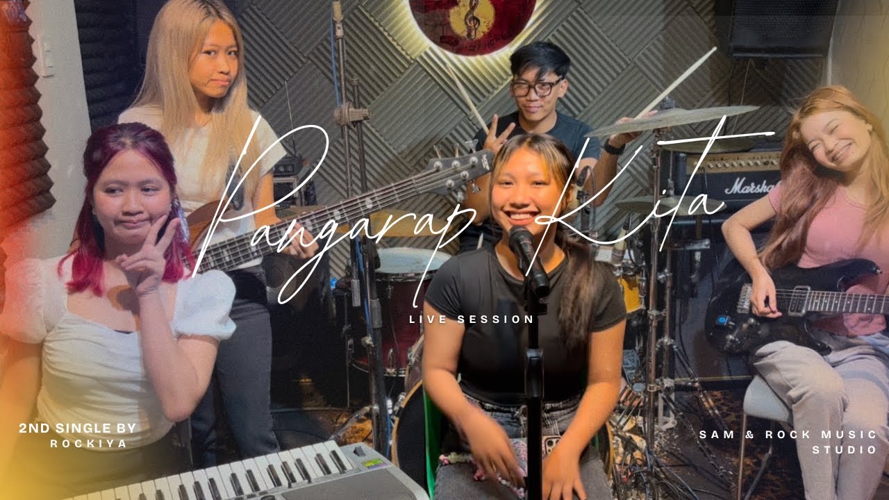 Pangarap Kita - ROCKIYA | Live Session
