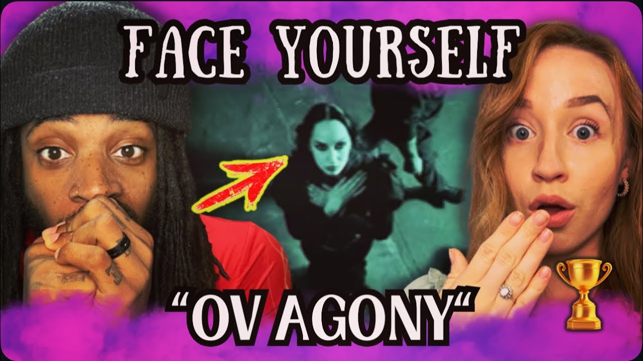 We React to FACE YOURSELF's AMAZING Song Ov Agony?