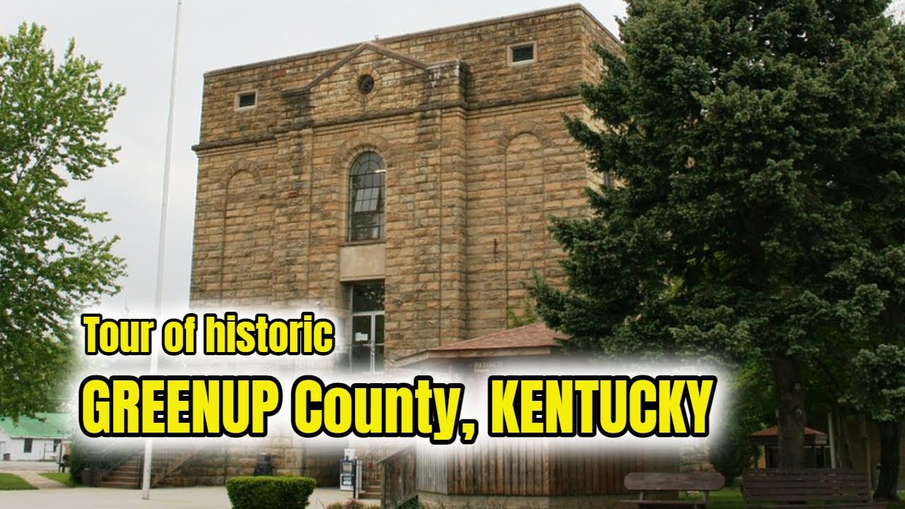 Tour of historic Greenup County Kentucky