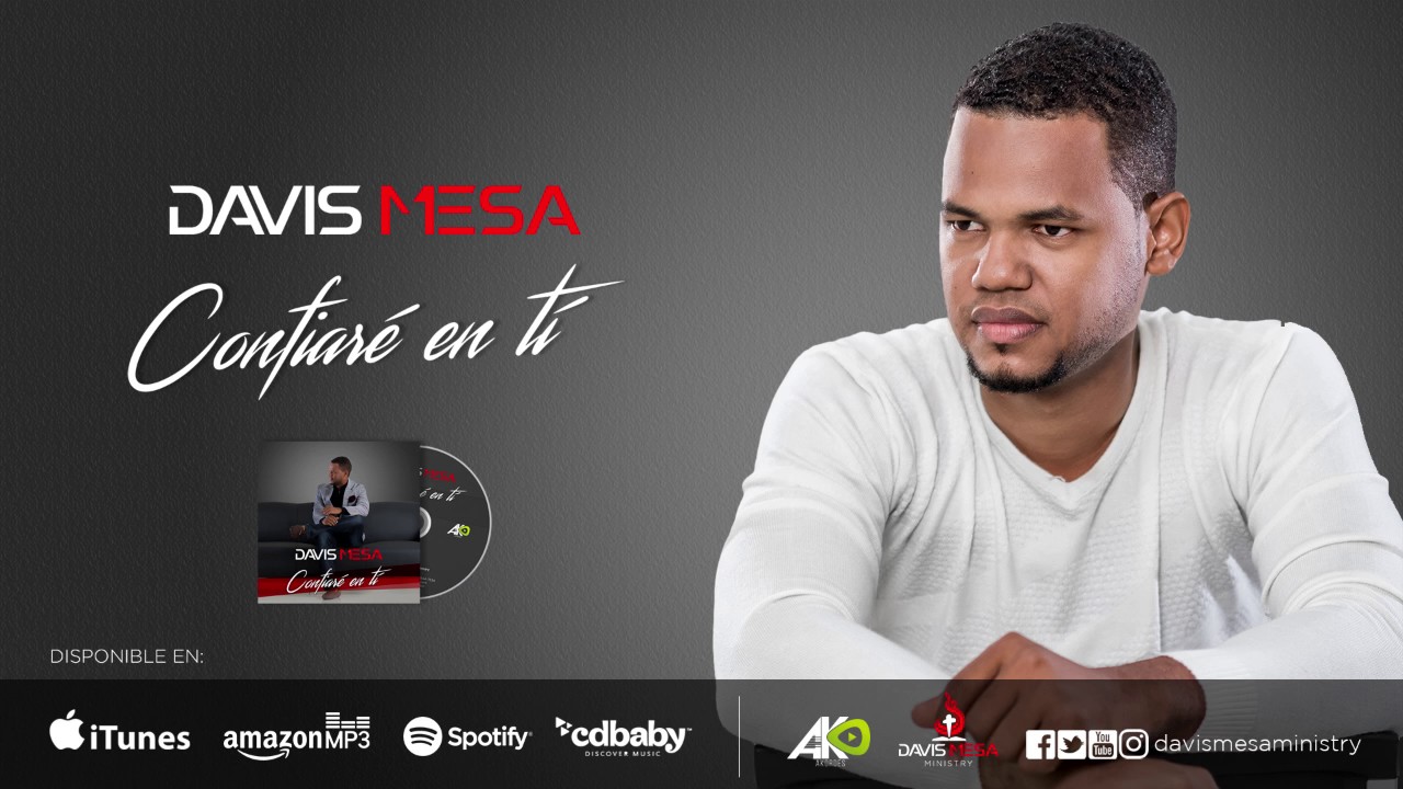 Davis Mesa - Confiar&eacute; en t&iacute; (Audio Oficial)