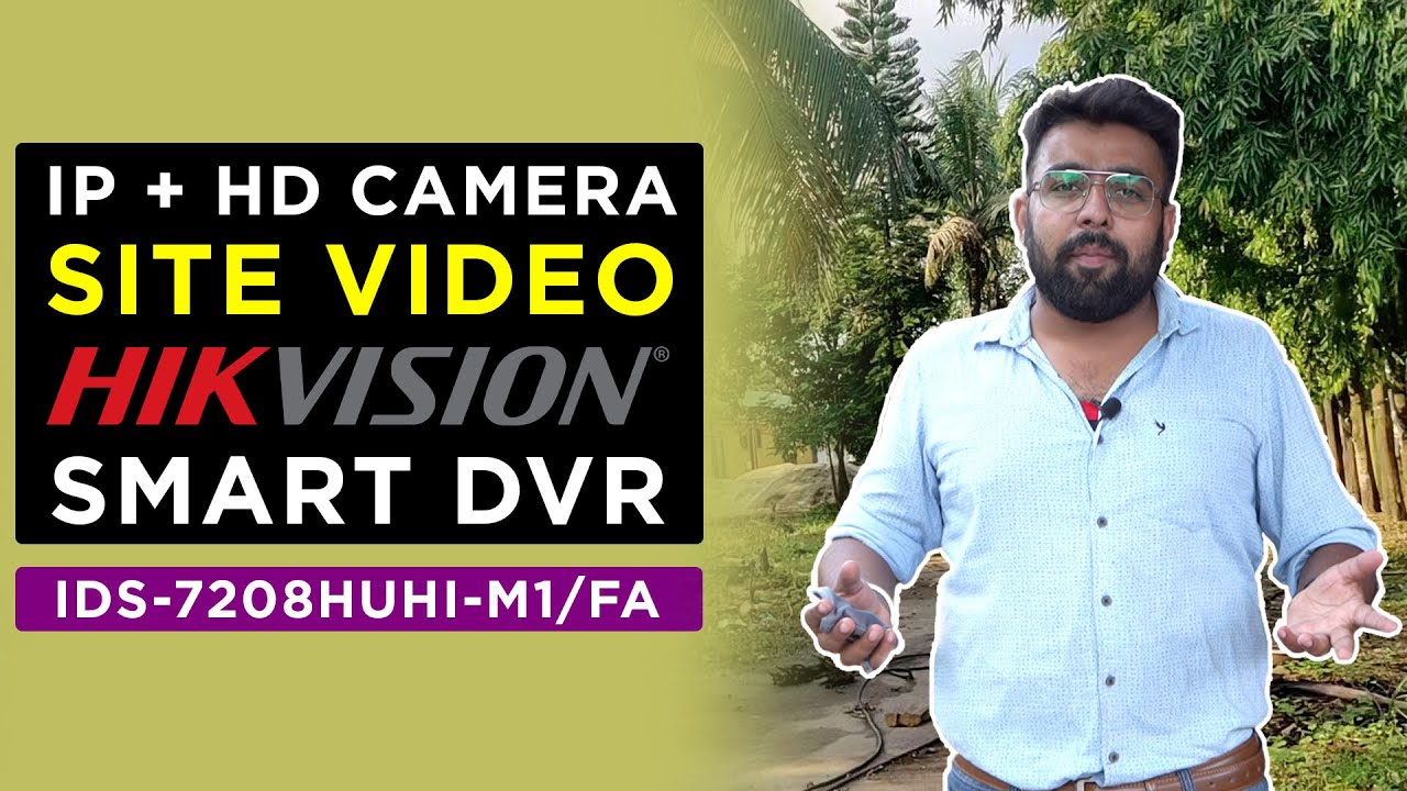 Advantage of using Smart DVR : iDS-7208HUHI-M1/FA 🔥 Hybrid CCTV Solution 🔥🔥 Watch Now