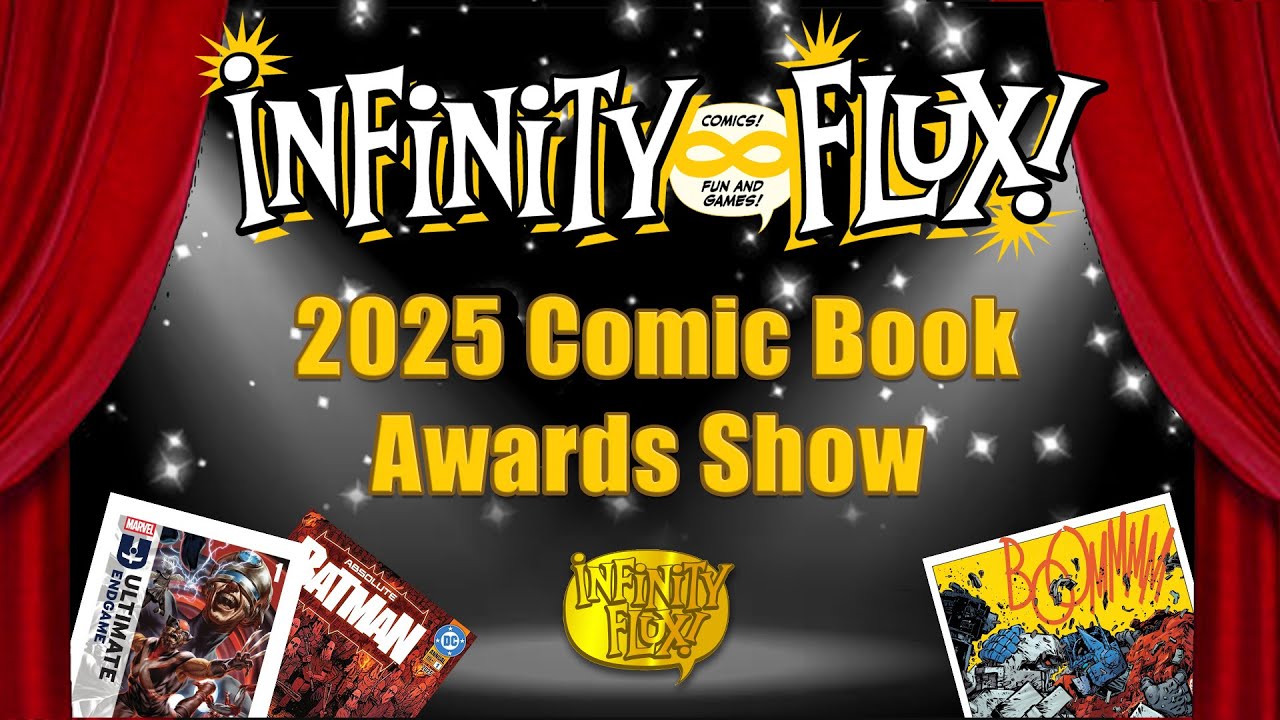 The Infinity Flux 2025 Comic Book Awards Show