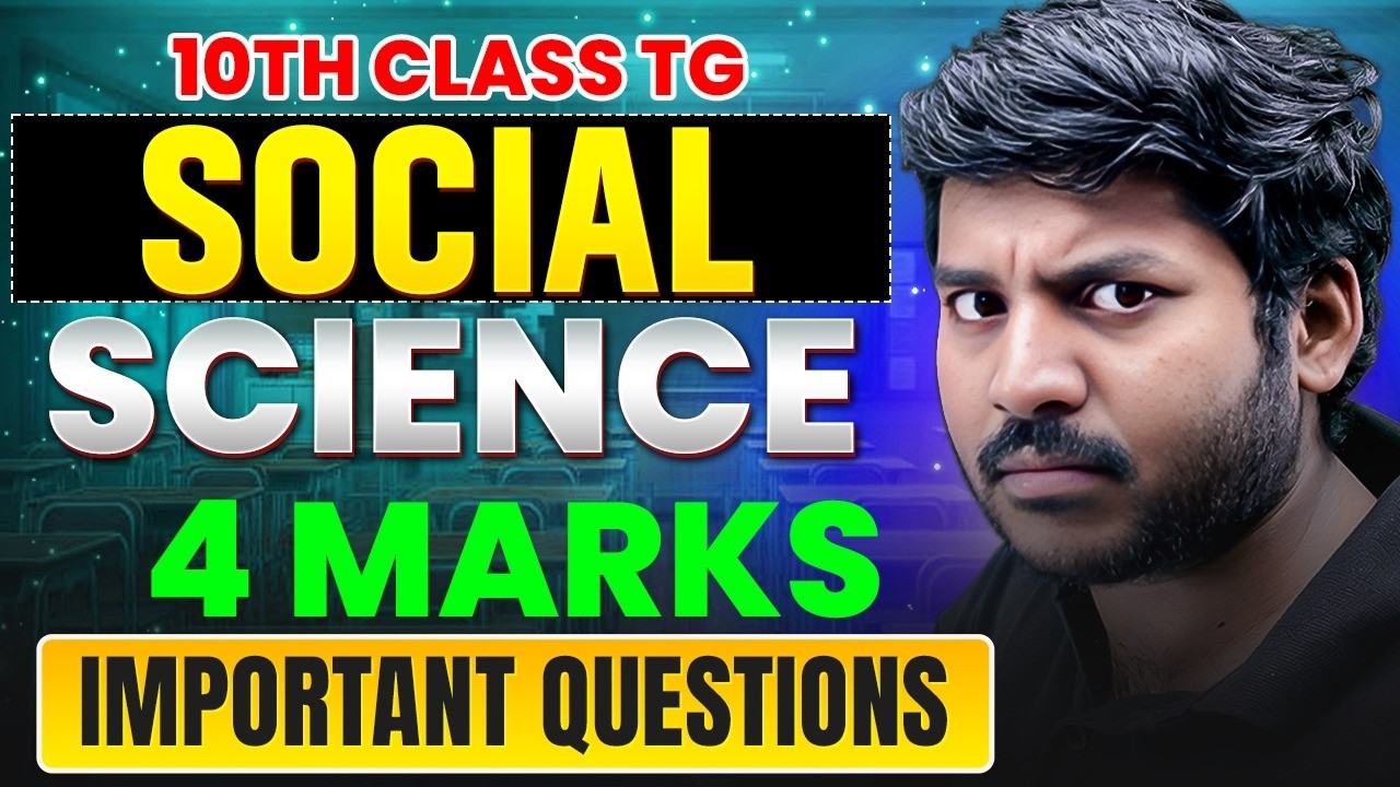 4 Marks Most Important Questions | 10th Class Social Science | Final Exam 2026 | TG