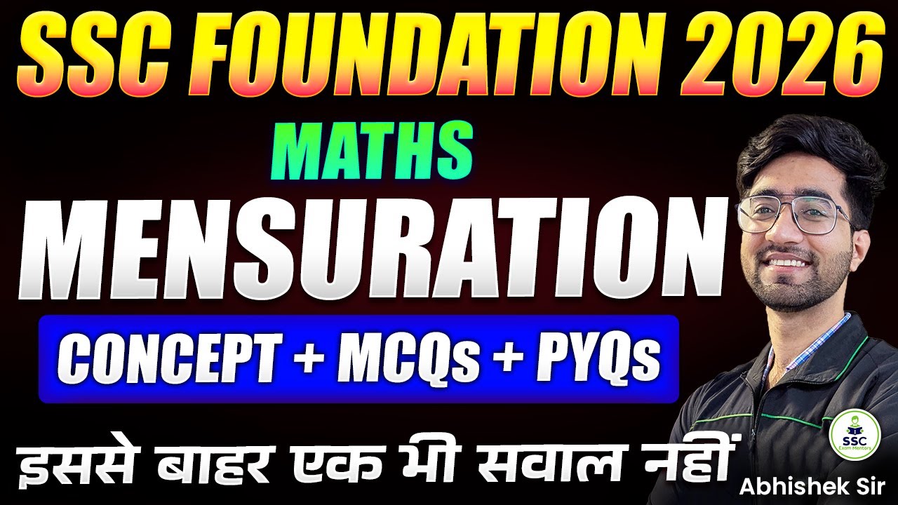 SSC Maths Foundation Series | Mensuration Part 1 | Theory + PYQs + MCQs | SSC CGL/CHSL 2026