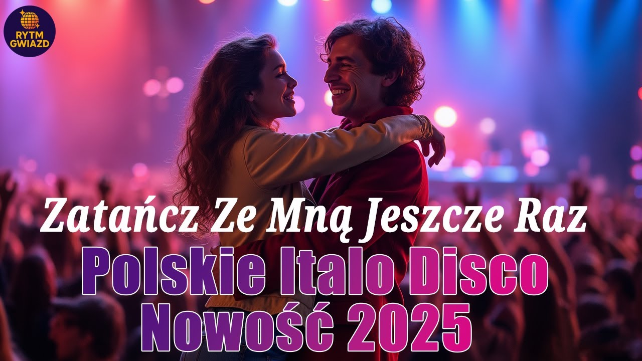 Piosenka z tamtych lat - Polskie Italo Disco Nowość 2025