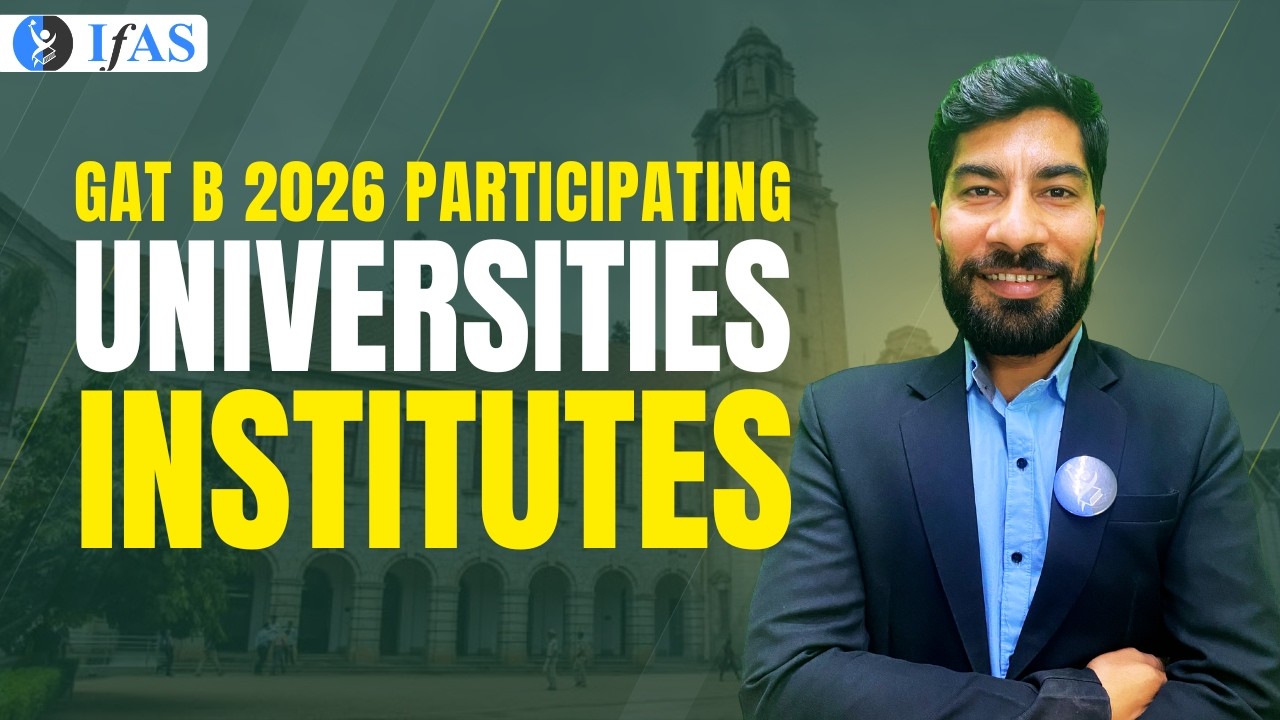 GAT B 2026 Participating Universities / Institutes | Full Details | IFAS