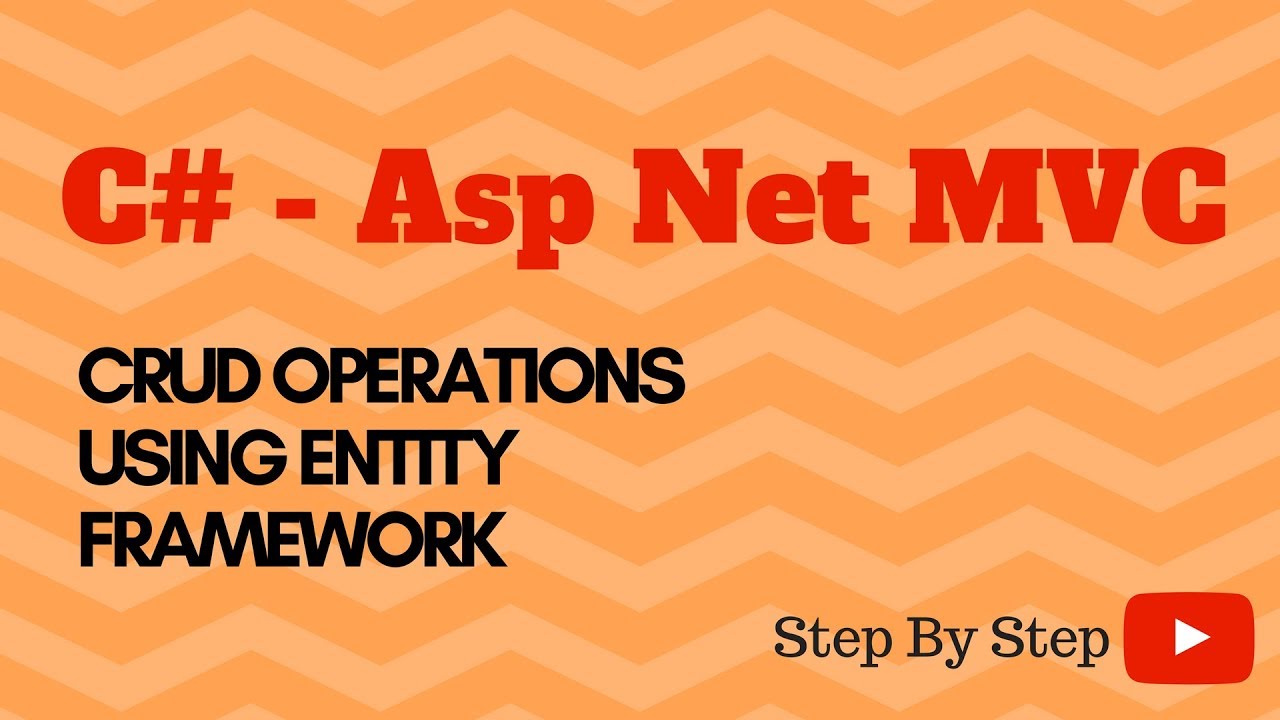 Asp Net MVC CRUD Operations Using Entity Framework