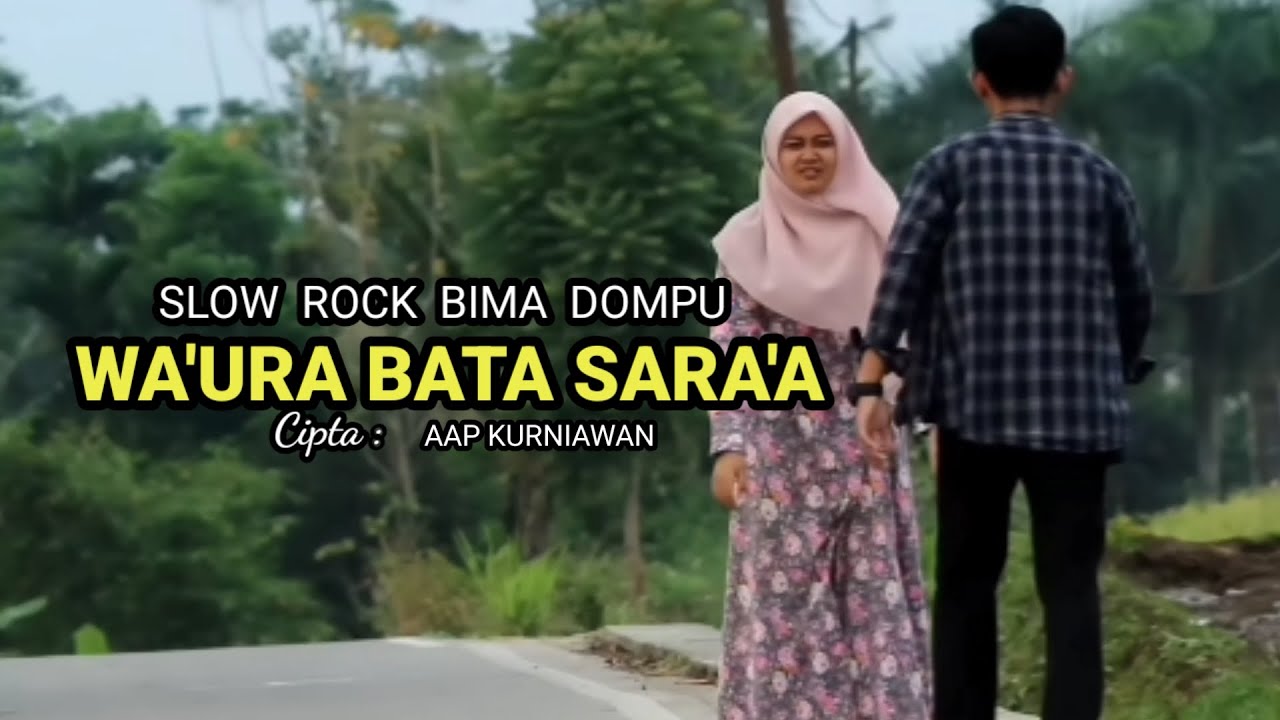 Lagu Bima | 2025 | Wa'ura Bata Sara'a | lagu Bima Dompu terbaru | Rawa Mbojo dompu