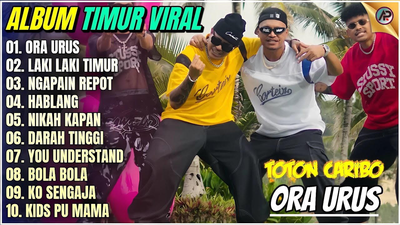 ORA URUS - LAKI LAKI TIMUR - NGAPAIN REPOT || Lagu Timur Viral Full Album Toton Caribo Terbaru 2026
