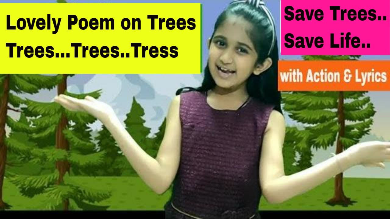 Poem on Trees | English Poem on Save Trees in Recitation Competition class 1/2/3 | Save trees poetry