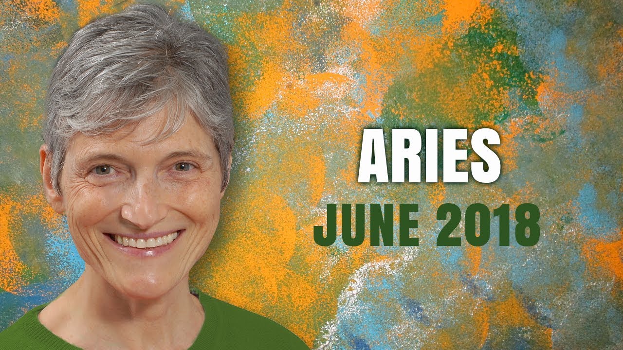 ARIES JUNE 2018 ASTROLOGY - A New Chapter is Beginning!