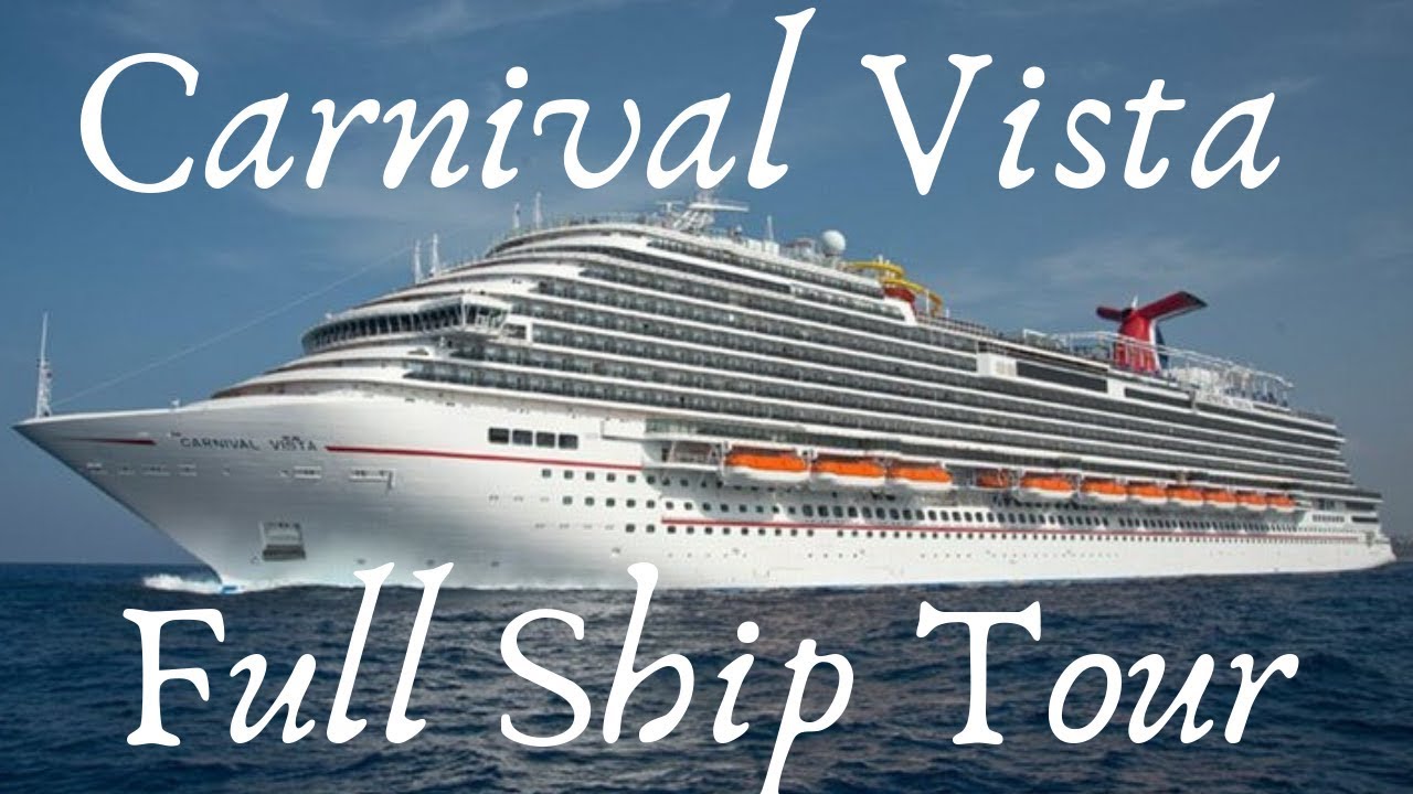 Carnival Vista Full Ship Tour