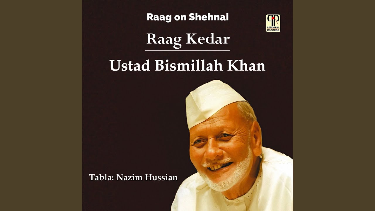 Raag on Shehnai - Raag Kedar