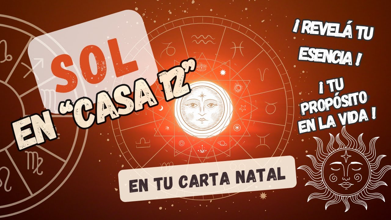 🔆🧡&iquest;C&oacute;mo es el  SOL en CASA 12 de la CARTA NATAL? 🔆🧡#astrolog&iacute;a #astrotips #astrologiamoderna