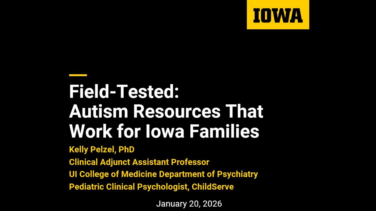 Field-Tested: Autism Resources That Work for Iowa Families