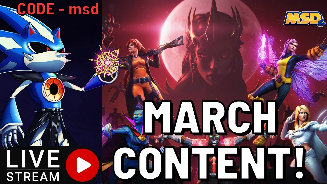 Let's do some March Content LIVE! Marvel Contest of Champions
