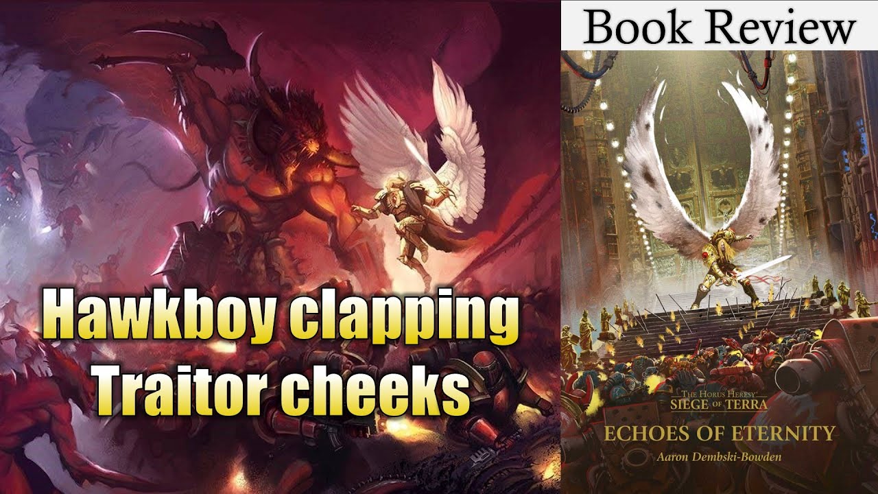 Echoes of Eternity by ADB | Book Review | Siege of Terra