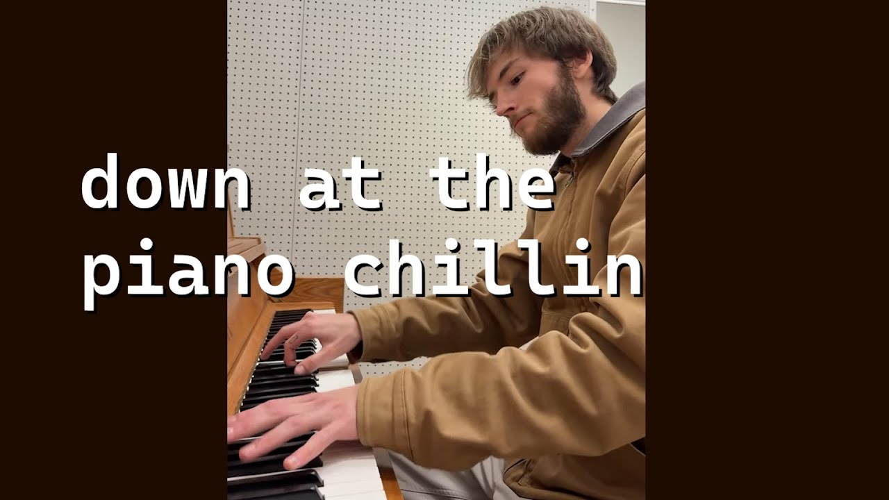 down at the piano chillin
