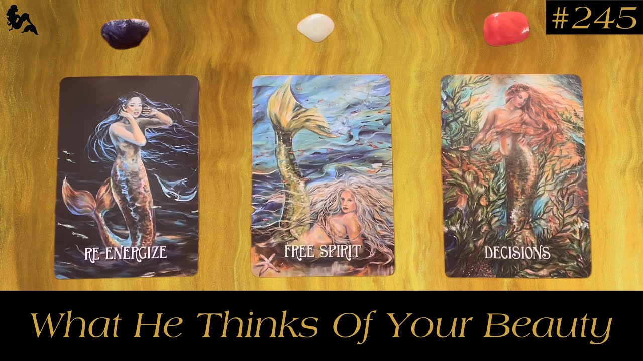 What He Thinks Of Your Beauty 💃🏼🌹💋💍💐 ~ Timeless Pick a Card Tarot Reading