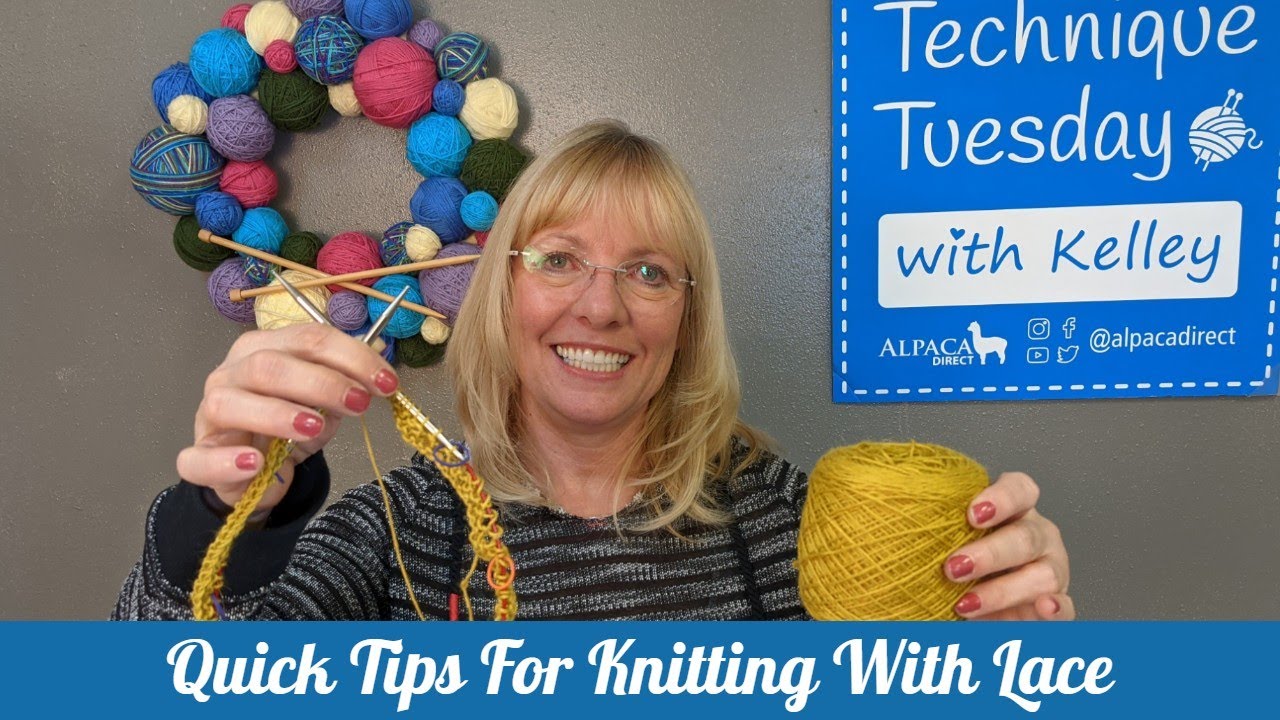 Tips For Knitting With Lace | Technique Tuesday