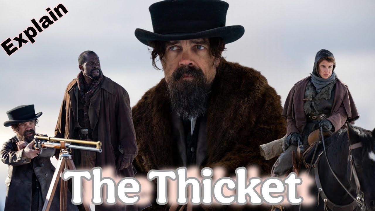 The Thicket Movie Explaine 2024 | Peter Dinklage, Juliette Lewis | Review & Fects