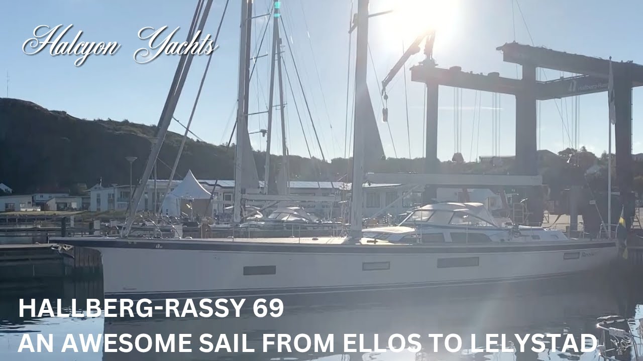 Hallberg-Rassy 69 - An awesome sail from Ellos to Lelystad. Yacht Delivery to HISWA-te-Water 2025