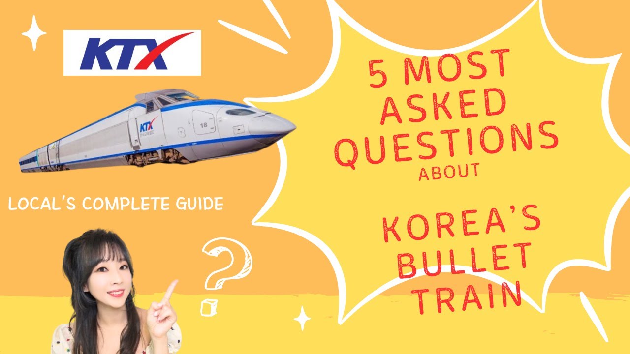 Must-Know Tips to Make KTX Experience Better
