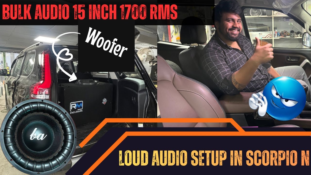 Loud Audio Setup installed in Scorpio N BA 15 inch 1700 rms✅DropTop Nation