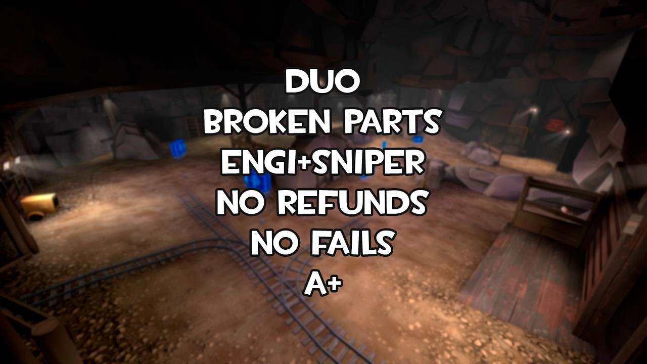 Broken Parts adv Engi+Sniper duo NR NF A+ ft. @MvMAngel
