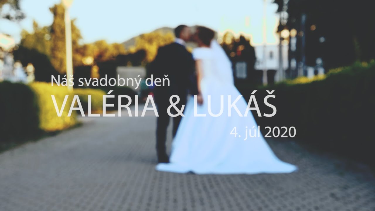 SVADBA 2020 - Valéria a Lukáš