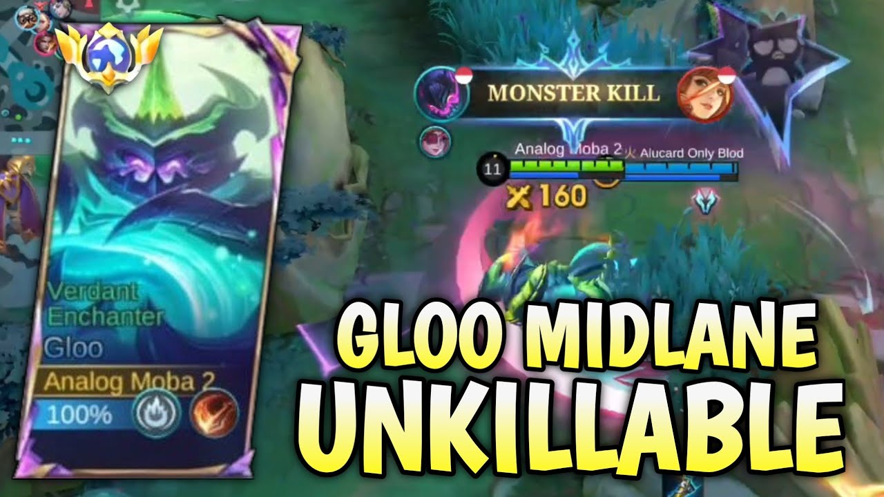 UNKILLABLE..GLOO MID LANER BUAT MUSUH JADI KETAR KETIR - TOP GLOBAL GLOO #mobilelegends 