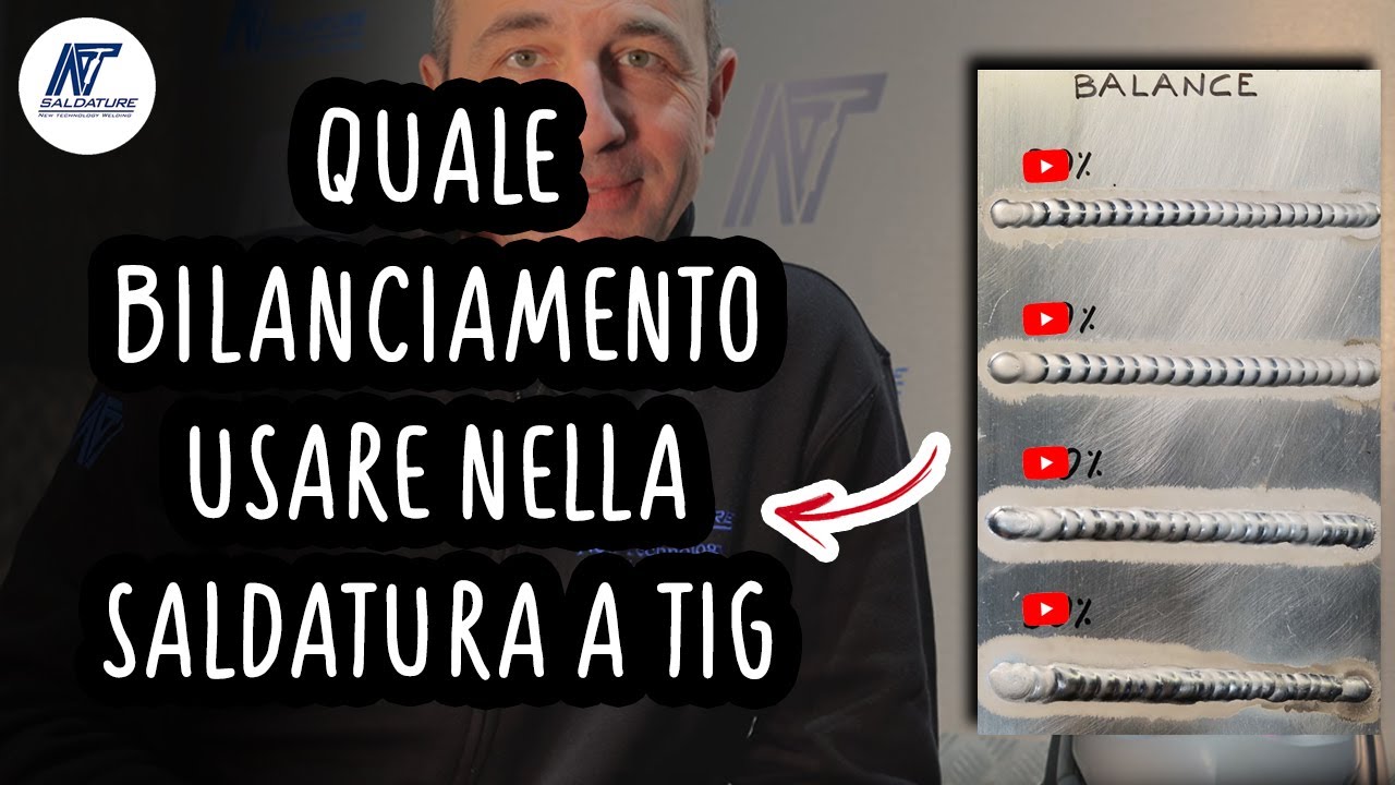 Come migliorare la SALDATURA A TIG? Ecco COME SI REGOLA il bilanciamento ( impostazione BALANCE) !