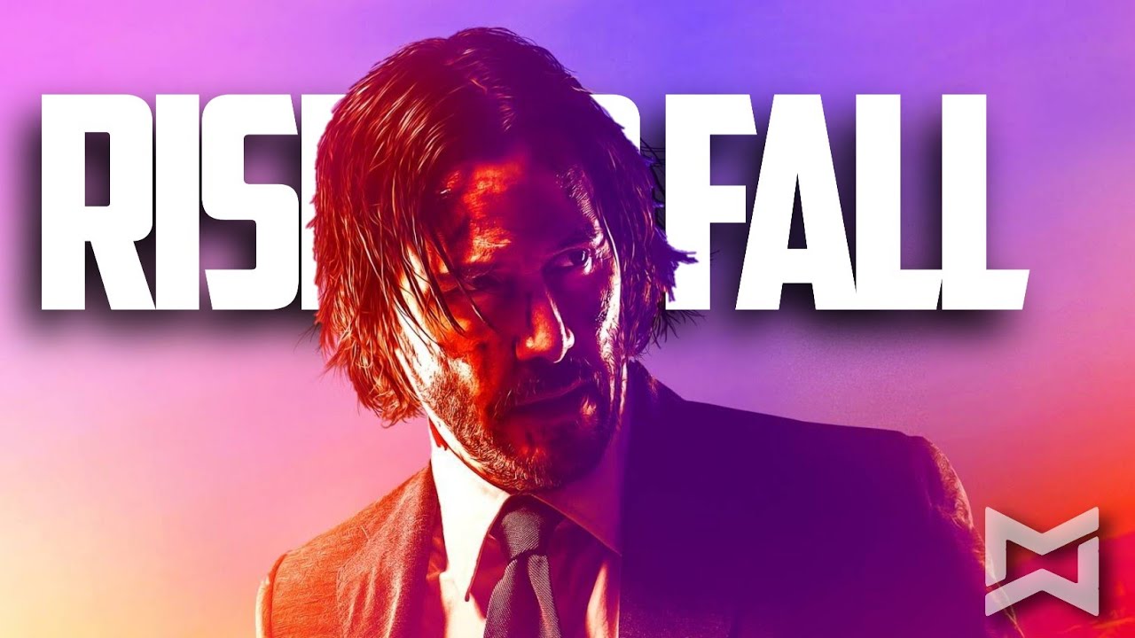 John Wick- Rise or Fall
