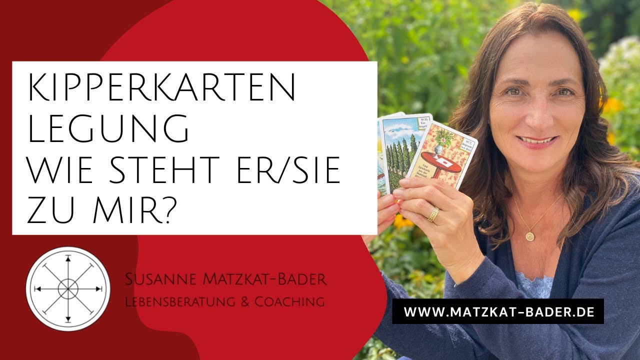 Kipperkartenkurs: Wie steht er/sie zu mir? Praxisbeispiel f&uuml;r (Ex-) Partner, Chef, Kollegen, Freunde