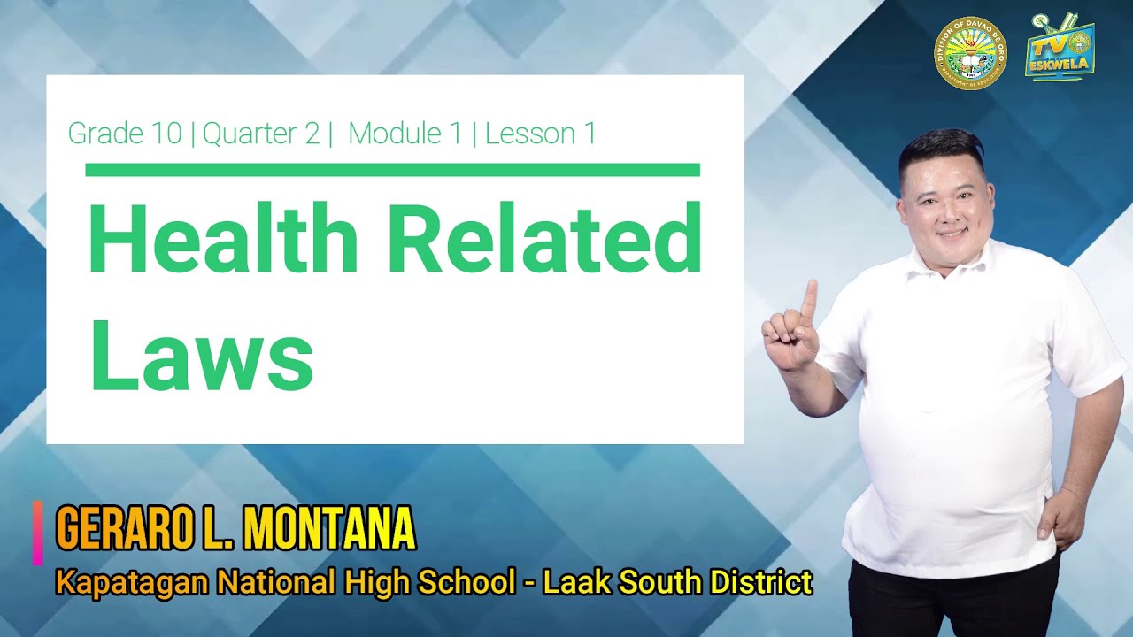MAPEH 10 - Health ( Quarter 2 - Module 1): HEALTH RELATED LAWS