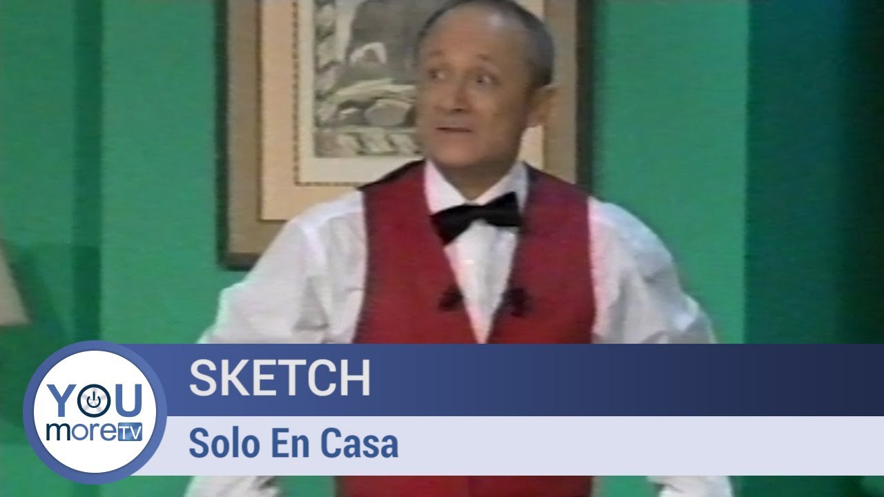 Sketch - Solo En Casa