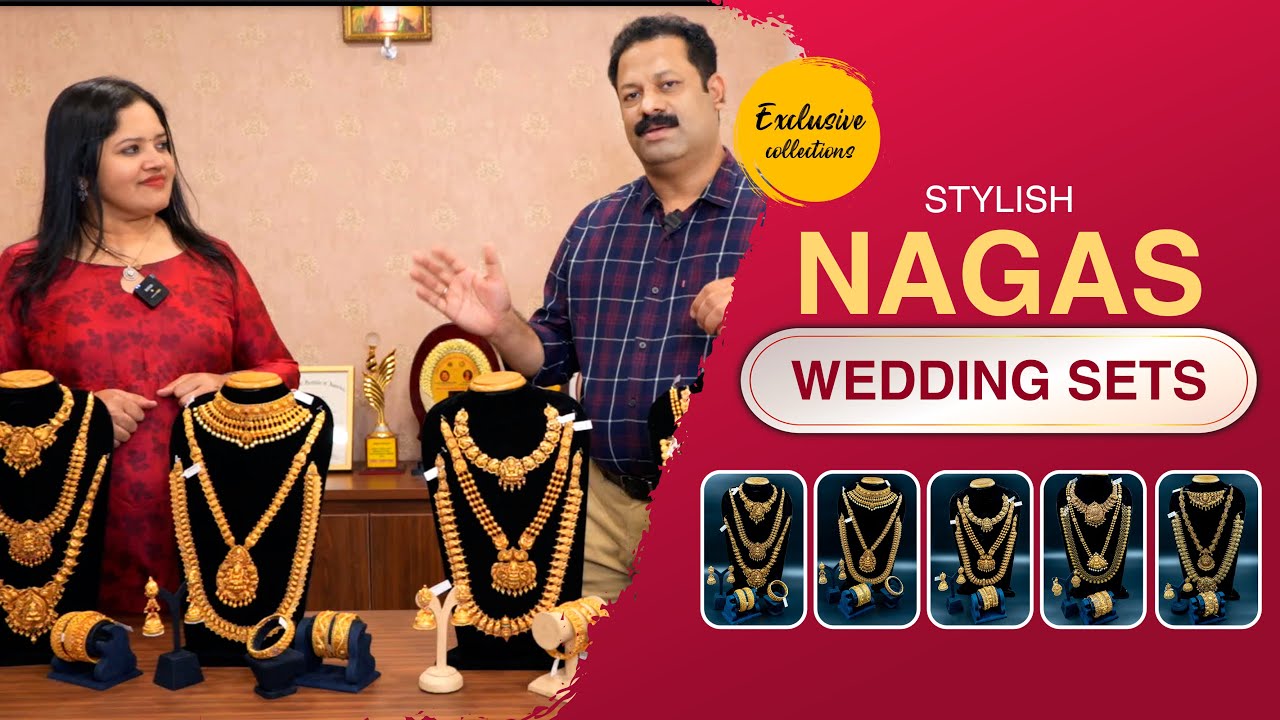 Exclusive Beautiful Nagas Gold Wedding Sets | DC Jewellers,Thrissur