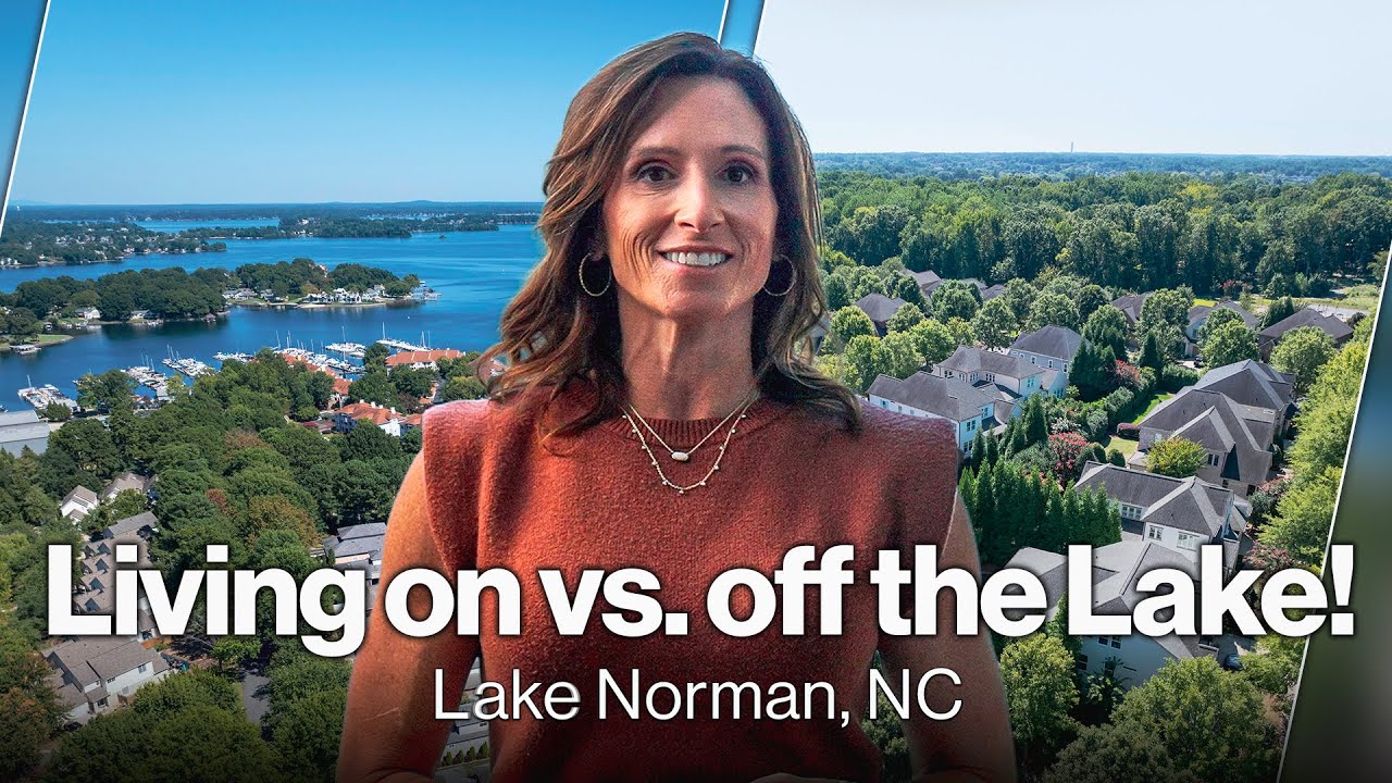 Lake Life vs Lake Nearby: What’s the Difference? | Lake Norman, North Carolina