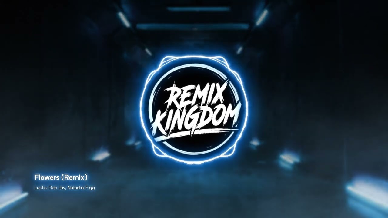 Lucho Dee Jay, Natasha Figg - Flowers (Remix)