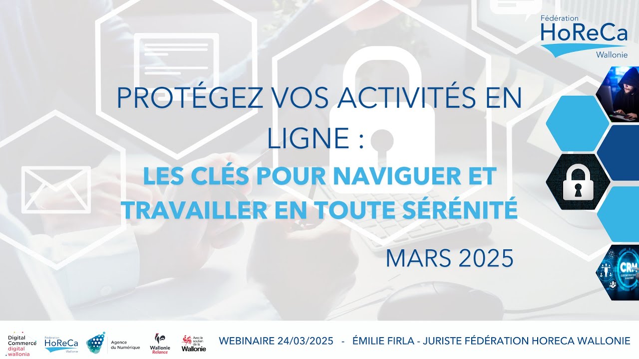 Protégez vos activités en ligne : les clés pour naviguer et travailler en toute sérénité