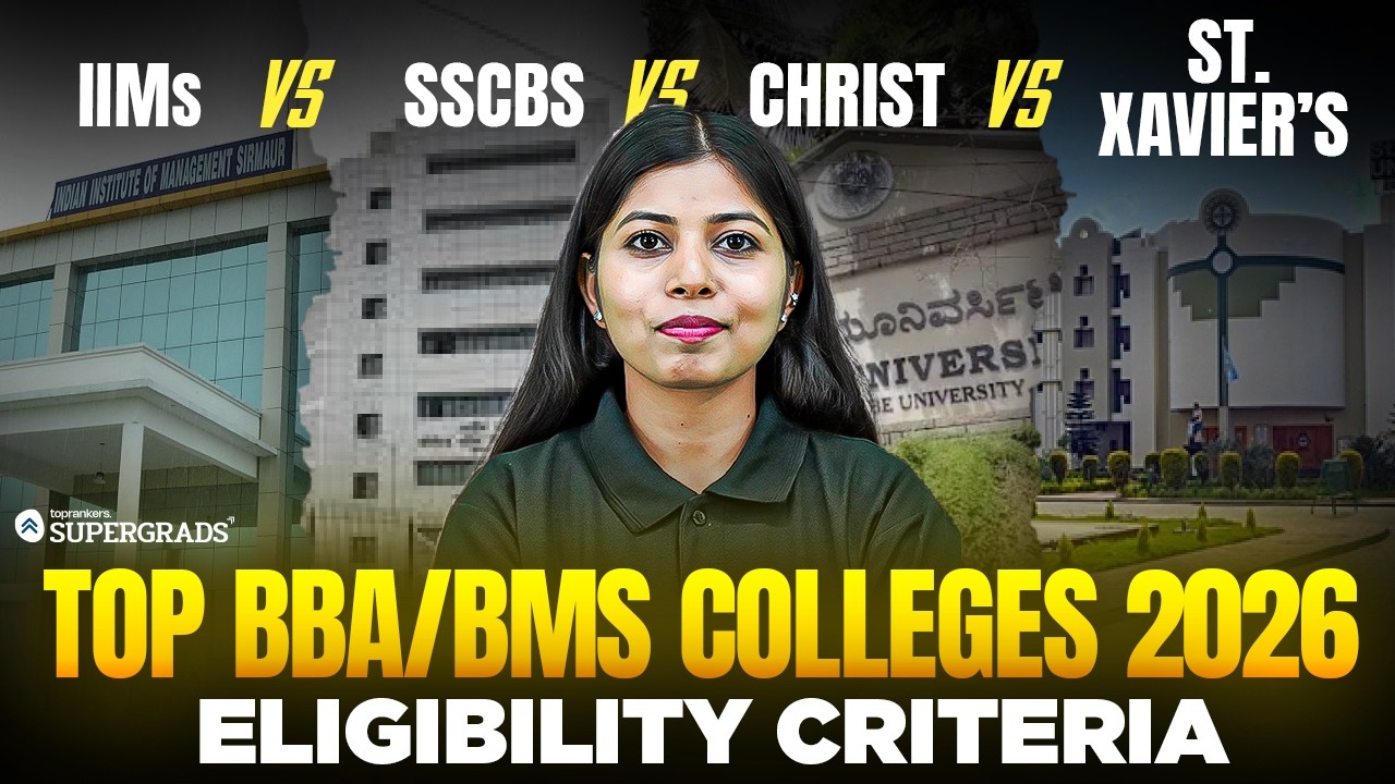 Top BBA/BMS Colleges 2026 🔥 Eligibility Criteria | IIMs vs SSCBS vs Christ vs St. Xavier&rsquo;s