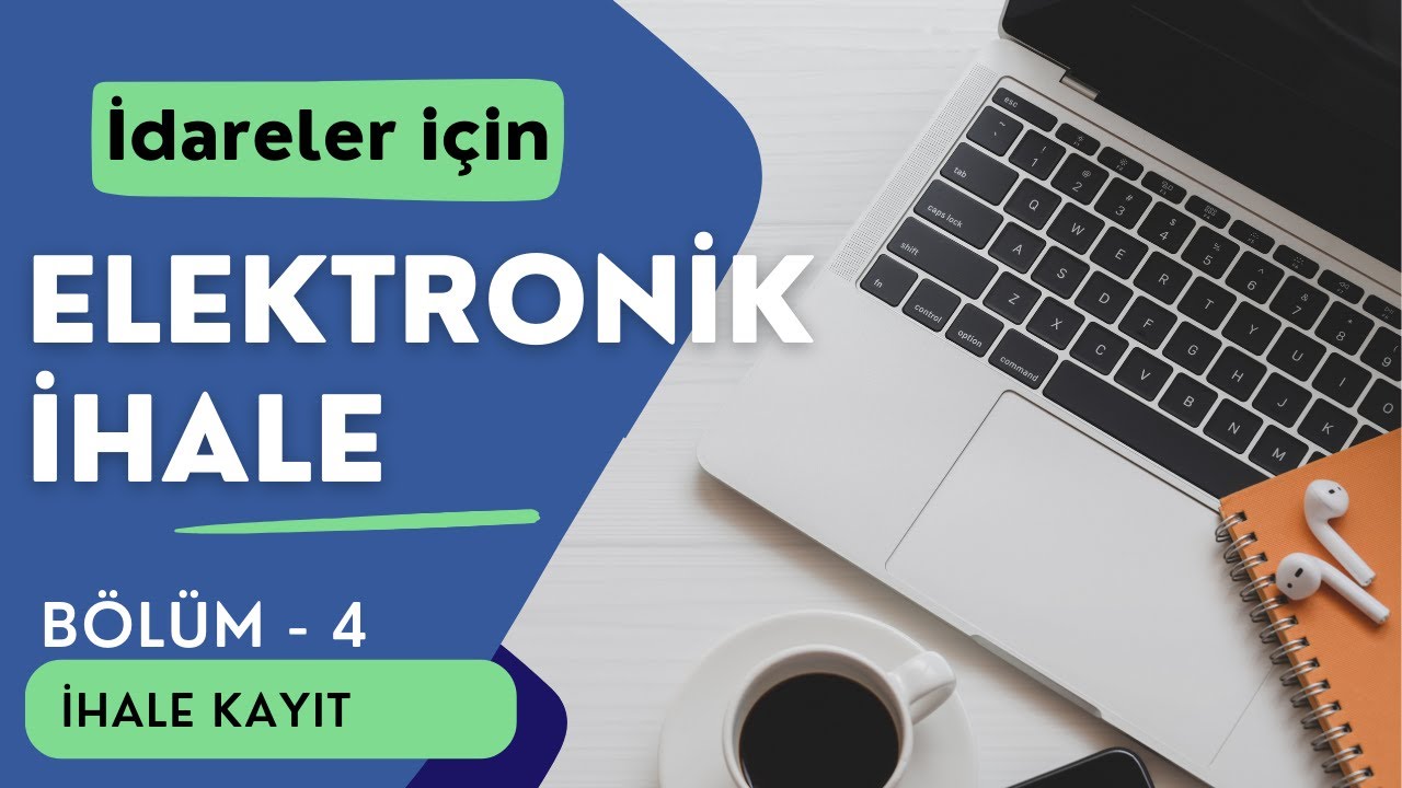 EKAP'ta Elektronik İhale Nasıl Hazırlanır? | İhale Kayıt İşlemi | Bölüm 4