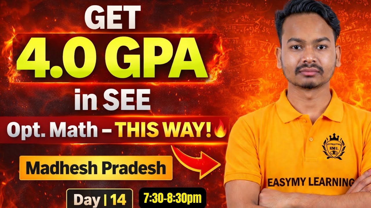 Day-14 | Opt. Math | Model Set-Madesh Pradesh | Get 4.0 GPA in SEE with EasyMy Learning