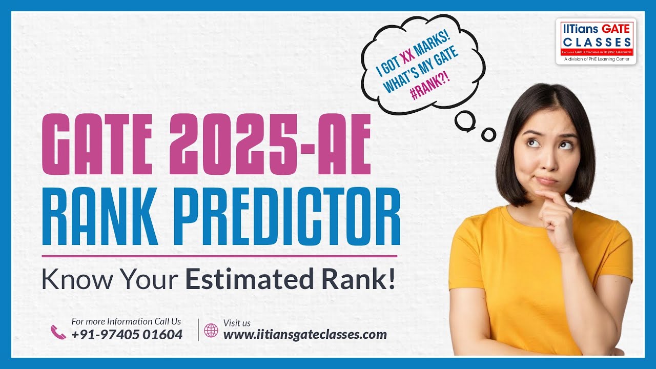 GATE 2025 Aerospace Engineering Rank Predictor | GATE AE Paper cut off 2025 | GATE 2025 AE Result